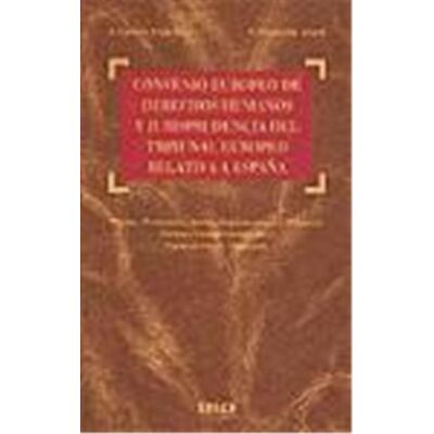 Bosch Convenio Europeo De Derechos Humanos Y Jurisprudencia Del Tribunal Europeo Relativa a Espana - Publicité Bosch Convenio Europeo De Derechos Humanos Y Jurisprudencia Del Tribunal Europeo Relativa a Espana - Publicité