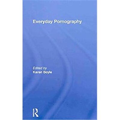 Routledge Everyday Pornographies - Publicité Routledge Everyday Pornographies - Publicité