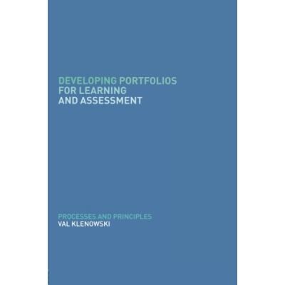 Developing Portfolios for Learning and Assessment - Publicité Developing Portfolios for Learning and Assessment - Publicité