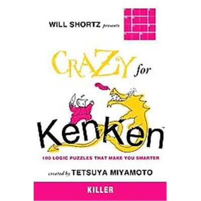 Griffin Will Shortz Presents Crazy for Kenken Easy to Hard - Publicité Griffin Will Shortz Presents Crazy for Kenken Easy to Hard - Publicité