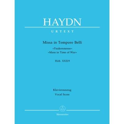 Partitions classique BARENREITER HAYDN J. - MISSA IN TEMPORE BELLI, MASS IN TIME OF WAR HOB.XXII:9 - REDUCTION CHANT, PIANO Choeur et ensemble vocal - Publicité Partitions classique BARENREITER HAYDN J. - MISSA IN TEMPORE BELLI, MASS IN TIME OF WAR HOB.XXII:9 - REDUCTION CHANT, PIANO Choeur et ensemble vocal - Publicité