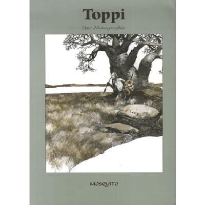 Toppi, une monographie - Gilles Ratier - Mosquito - broché - Monographie - Publicité Toppi, une monographie - Gilles Ratier - Mosquito - broché - Monographie - Publicité