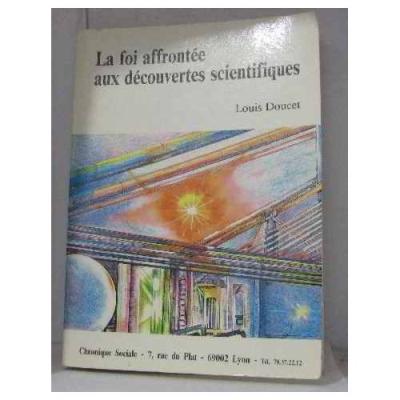 Chronique Sociale Foi affrontee aux decouvertes scientifiques (la) - Publicité Chronique Sociale Foi affrontee aux decouvertes scientifiques (la) - Publicité