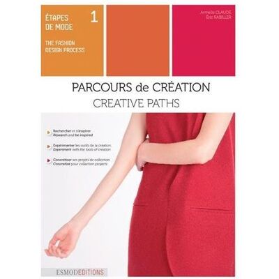 Parcours de création Edition bilingue français-anglais - Eric Rabiller - Esmod - relié - Beau livre - Publicité Parcours de création Edition bilingue français-anglais - Eric Rabiller - Esmod - relié - Beau livre - Publicité