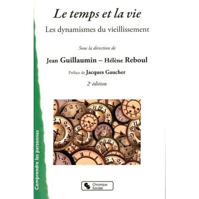 Chronique Sociale Temps et la vie (le) 2ieme ed - Publicité Chronique Sociale Temps et la vie (le) 2ieme ed - Publicité