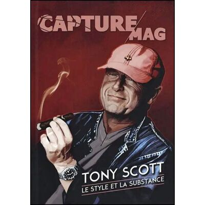 Capture Mag N°04 - Tony Scott - Collectif - Akileos Eds - broché - Revue - Publicité Capture Mag N°04 - Tony Scott - Collectif - Akileos Eds - broché - Revue - Publicité