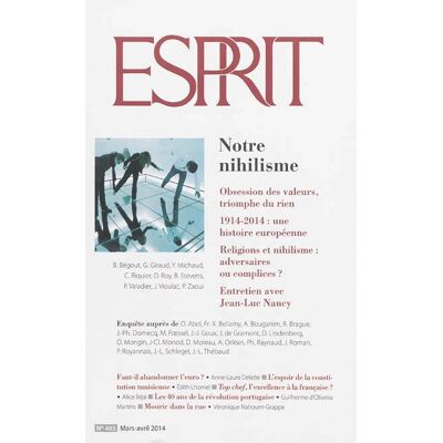 Esprit - Notre nihilisme Mars-avril 2014 - Collectif - Esprit - broché - Revue - Publicité Esprit - Notre nihilisme Mars-avril 2014 - Collectif - Esprit - broché - Revue - Publicité