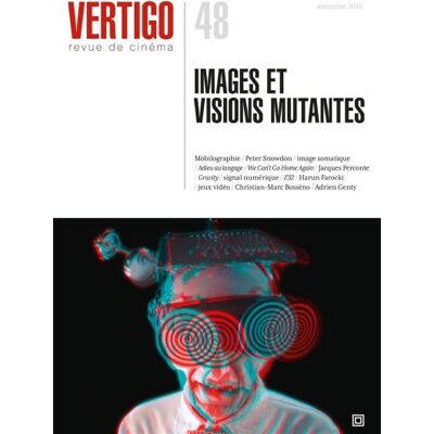 Revue Vertigo Images et Visions Mutantes - Collectif - Nouvelles Editions Lignes - broché - Revue - Publicité Revue Vertigo Images et Visions Mutantes - Collectif - Nouvelles Editions Lignes - broché - Revue - Publicité