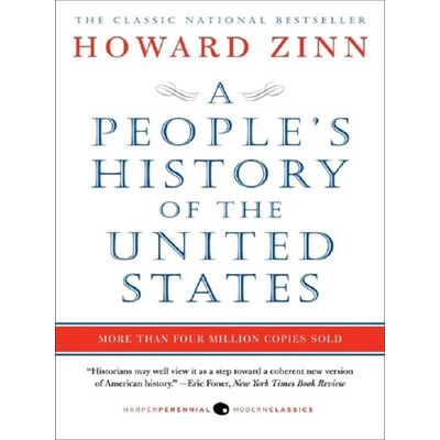 A people's history of the United States - Howard Zinn - Harper Collins Libri - Poche - Livre - Publicité A people's history of the United States - Howard Zinn - Harper Collins Libri - Poche - Livre - Publicité