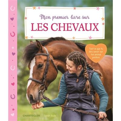 Mon premier livre sur les chevaux - Collectif - Chantecler - cartonné - Document jeunesse - Publicité Mon premier livre sur les chevaux - Collectif - Chantecler - cartonné - Document jeunesse - Publicité
