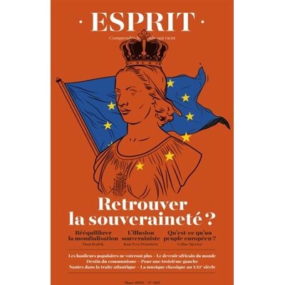 Esprit - retrouver la souveraineté Mars 2022 - Collectif - Esprit - broché - Revue - Publicité Esprit - retrouver la souveraineté Mars 2022 - Collectif - Esprit - broché - Revue - Publicité