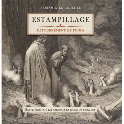 Estampillage - Benjamin Le Boucher - Lapin - broché - Bande dessinée - Publicité Estampillage - Benjamin Le Boucher - Lapin - broché - Bande dessinée - Publicité