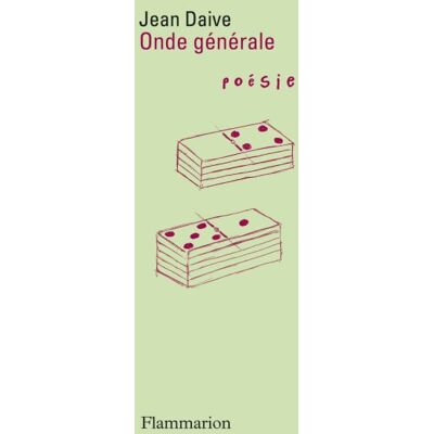 Onde générale - Jean Daive - Flammarion - broché - Poésie - Publicité Onde générale - Jean Daive - Flammarion - broché - Poésie - Publicité