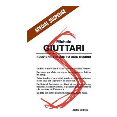 Souviens-toi que tu dois mourir - Michele Giuttari - Albin Michel - broché - Roman - Publicité Souviens-toi que tu dois mourir - Michele Giuttari - Albin Michel - broché - Roman - Publicité