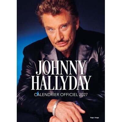 Calendrier mural Johnny Hallyday 2027 - Collectif - Hugo Image - broché - Calendrier - Publicité Calendrier mural Johnny Hallyday 2027 - Collectif - Hugo Image - broché - Calendrier - Publicité