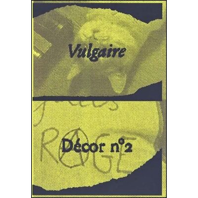 Décor n°2 Vulgaire - Judith Abensour - Dilecta Eds - broché - Revue - Publicité Décor n°2 Vulgaire - Judith Abensour - Dilecta Eds - broché - Revue - Publicité