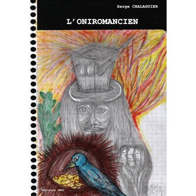 L'oniromancien 2023 - Serge Chalaguier - Jkdc Eds - broché - Roman - Publicité L'oniromancien 2023 - Serge Chalaguier - Jkdc Eds - broché - Roman - Publicité