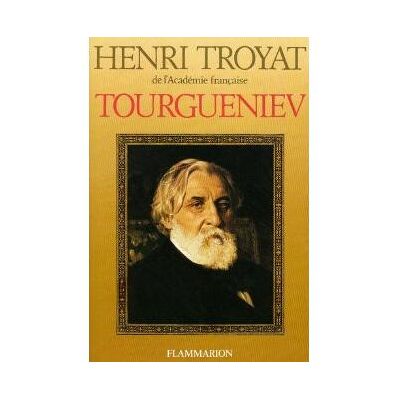 Tourgueniev - - Henri Troyat - Flammarion - Livre - Publicité Tourgueniev - - Henri Troyat - Flammarion - Livre - Publicité