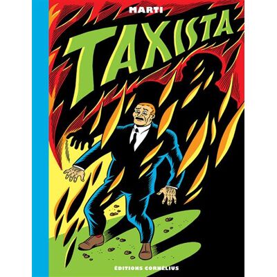 Taxista - Pierre Martimore - Cornelius Eds - broché - Bande dessinée - Publicité Taxista - Pierre Martimore - Cornelius Eds - broché - Bande dessinée - Publicité