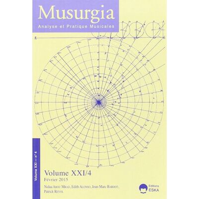 Musurgia,21-4 - Collectif - Eska - broché - Revue - Publicité Musurgia,21-4 - Collectif - Eska - broché - Revue - Publicité