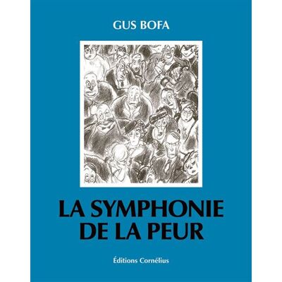 La symphonie de la peur - Gus Bofa - Cornelius Eds - relié - Bande dessinée - Publicité La symphonie de la peur - Gus Bofa - Cornelius Eds - relié - Bande dessinée - Publicité