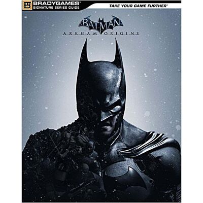 Square Enix Batman Arkham Origins Guide - Publicité Square Enix Batman Arkham Origins Guide - Publicité