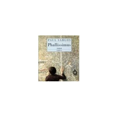 Phallissimus - Paul Sargos - Phebus - broché - Roman - Publicité Phallissimus - Paul Sargos - Phebus - broché - Roman - Publicité