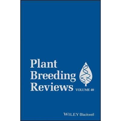 John Wiley and Sons Ltd Plant Breeding Reviews Volume 40 - Publicité John Wiley and Sons Ltd Plant Breeding Reviews Volume 40 - Publicité