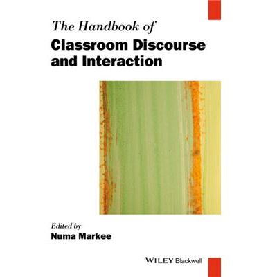 Inconnu The Handbook of Classroom Discourse and Interaction by Markee & Numa University of Illinois & USA - Publicité Inconnu The Handbook of Classroom Discourse and Interaction by Markee & Numa University of Illinois & USA - Publicité