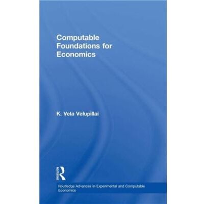 Routledge Computable Foundations for Economics by K. Vela Velupillai - Publicité Routledge Computable Foundations for Economics by K. Vela Velupillai - Publicité