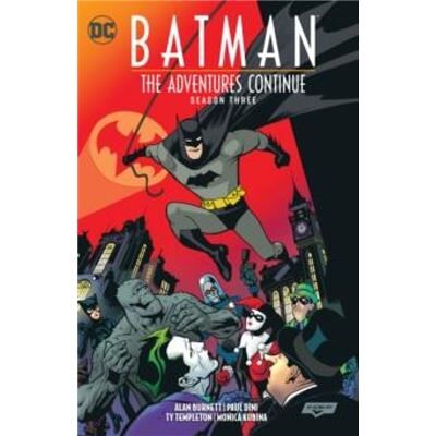 DC Comics Batman The Adventures Continue Season Three by Alan Burnett - Publicité DC Comics Batman The Adventures Continue Season Three by Alan Burnett - Publicité