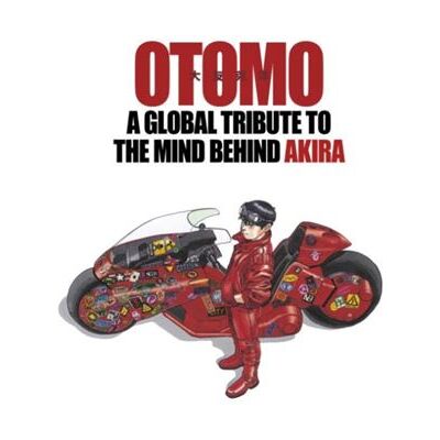 Otomo A Global Tribute To The Mind Behind Akira by Various - Publicité Otomo A Global Tribute To The Mind Behind Akira by Various - Publicité