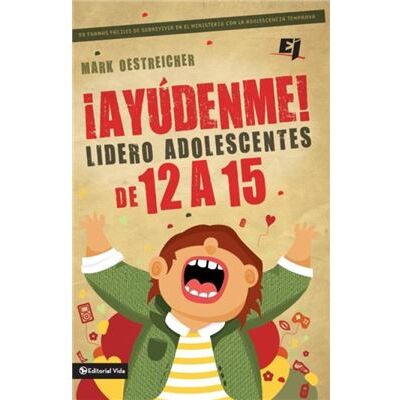 Zondervan Ayudenme Lidero Adolescentes de 12 a 15 by Mark Oestreicher Paperback Book - Publicité Zondervan Ayudenme Lidero Adolescentes de 12 a 15 by Mark Oestreicher Paperback Book - Publicité