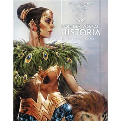DC Comics Wonder Woman Historia The Amazons by Phil Jimenez - Publicité DC Comics Wonder Woman Historia The Amazons by Phil Jimenez - Publicité
