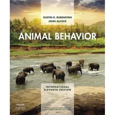 Animal Behavior by Rubenstein & Dustin Professor & Professor & Columbia UniversityAlcock & John Professor Emeritus & Professor Emeritus & Arizona State Un - Publicité Animal Behavior by Rubenstein & Dustin Professor & Professor & Columbia UniversityAlcock & John Professor Emeritus & Professor Emeritus & Arizona State Un - Publicité