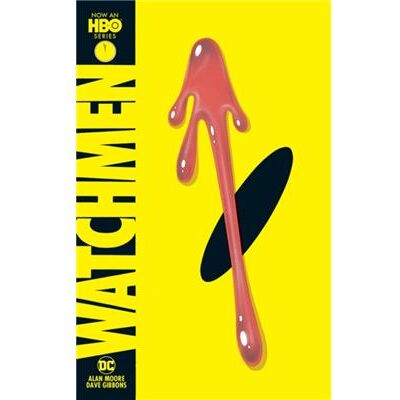 Watchmen 2019 Edition by Alan Moore & Illustrated by Dave Gibbons - Publicité Watchmen 2019 Edition by Alan Moore & Illustrated by Dave Gibbons - Publicité