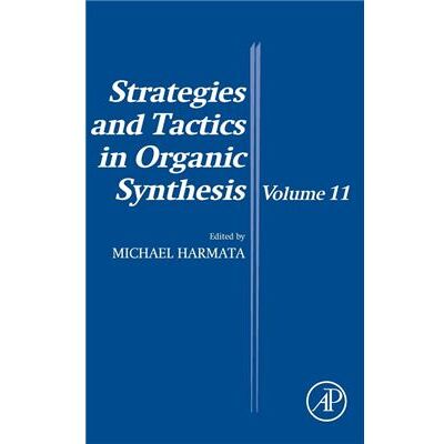 Elsevier Strategies and Tactics in Organic Synthesis by Michael Harmata - Publicité Elsevier Strategies and Tactics in Organic Synthesis by Michael Harmata - Publicité