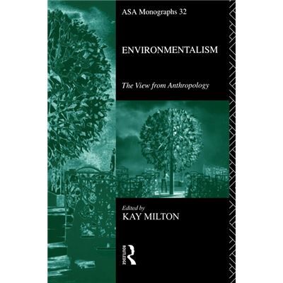 Routledge Environmentalism by Kay Milton Paperback Book - Publicité Routledge Environmentalism by Kay Milton Paperback Book - Publicité