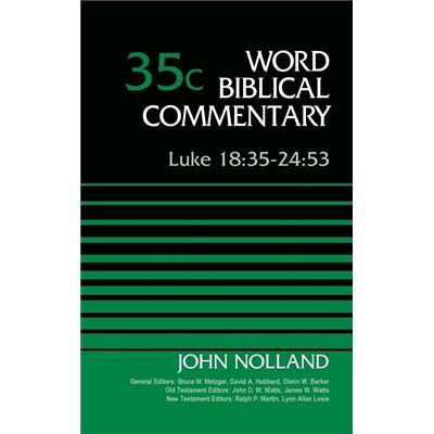 Luke 18352453 Volume 35C - John Nolland - Zondervan - Livre en Anglais - Hardback - Publicité Luke 18352453 Volume 35C - John Nolland - Zondervan - Livre en Anglais - Hardback - Publicité