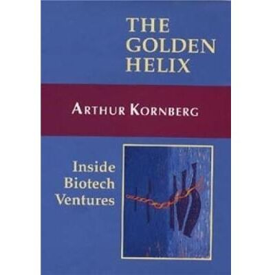 Univ Science Books The Golden Helix by Arthur Kornberg - Publicité Univ Science Books The Golden Helix by Arthur Kornberg - Publicité