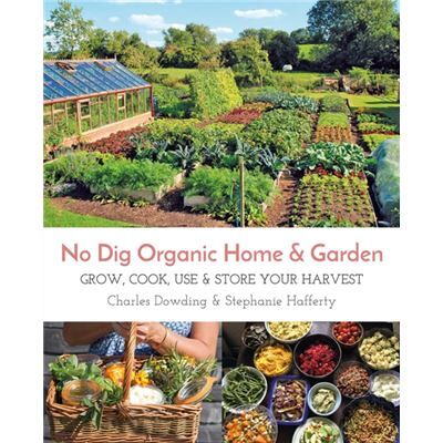 Permanent Publications No Dig Organic Home Garden by Charles Dowding - Publicité Permanent Publications No Dig Organic Home Garden by Charles Dowding - Publicité