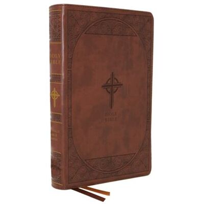 Zondervan NABRE New American Bible Revised Edition Catholic Bible Large Print Edition Leathersoft Brown Thumb Indexed Comfort Print by Catholic Bible Press - Publicité Zondervan NABRE New American Bible Revised Edition Catholic Bible Large Print Edition Leathersoft Brown Thumb Indexed Comfort Print by Catholic Bible Press - Publicité