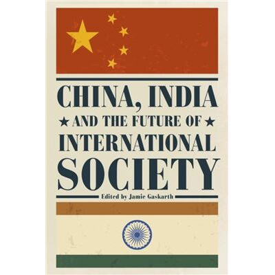 Rowman & Littlefield International China India and the Future of International Society - Publicité Rowman & Littlefield International China India and the Future of International Society - Publicité