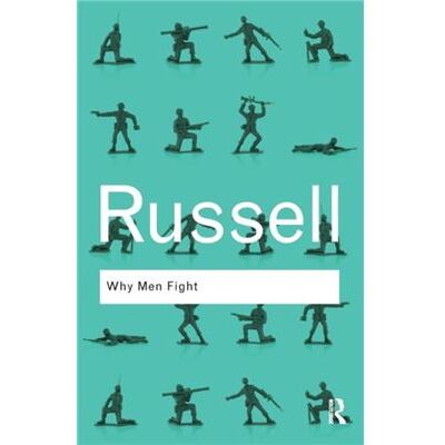 Routledge Why Men Fight by Bertrand Russell Paperback Book - Publicité Routledge Why Men Fight by Bertrand Russell Paperback Book - Publicité