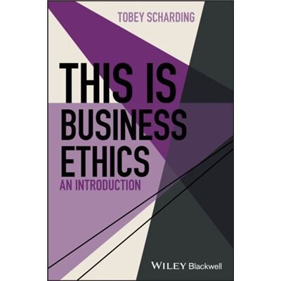 Inconnu This is Business Ethics by Tobey Scharding - Publicité Inconnu This is Business Ethics by Tobey Scharding - Publicité