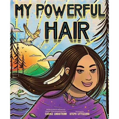 Abrams My Powerful Hair by Carole Lindstrom - Publicité Abrams My Powerful Hair by Carole Lindstrom - Publicité