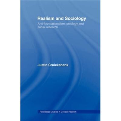 Realism and Sociology by Justin Cruickshank - Publicité Realism and Sociology by Justin Cruickshank - Publicité