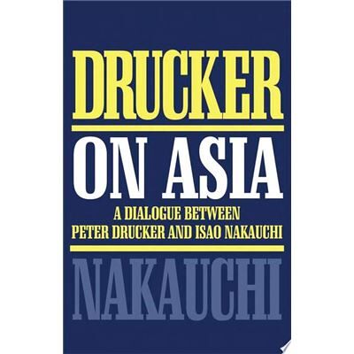 Routledge Drucker on Asia Peter Ferdinand Drucker - Publicité Routledge Drucker on Asia Peter Ferdinand Drucker - Publicité