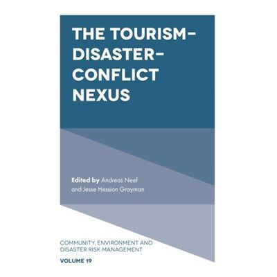 Inconnu The TourismDisasterConflict Nexus - Publicité Inconnu The TourismDisasterConflict Nexus - Publicité