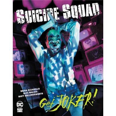 DC Comics Suicide Squad Get Joker by Alex Maleev - Publicité DC Comics Suicide Squad Get Joker by Alex Maleev - Publicité